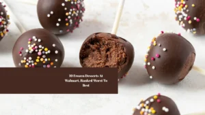 10 Frozen Desserts At Walmart, Ranked Worst To Best