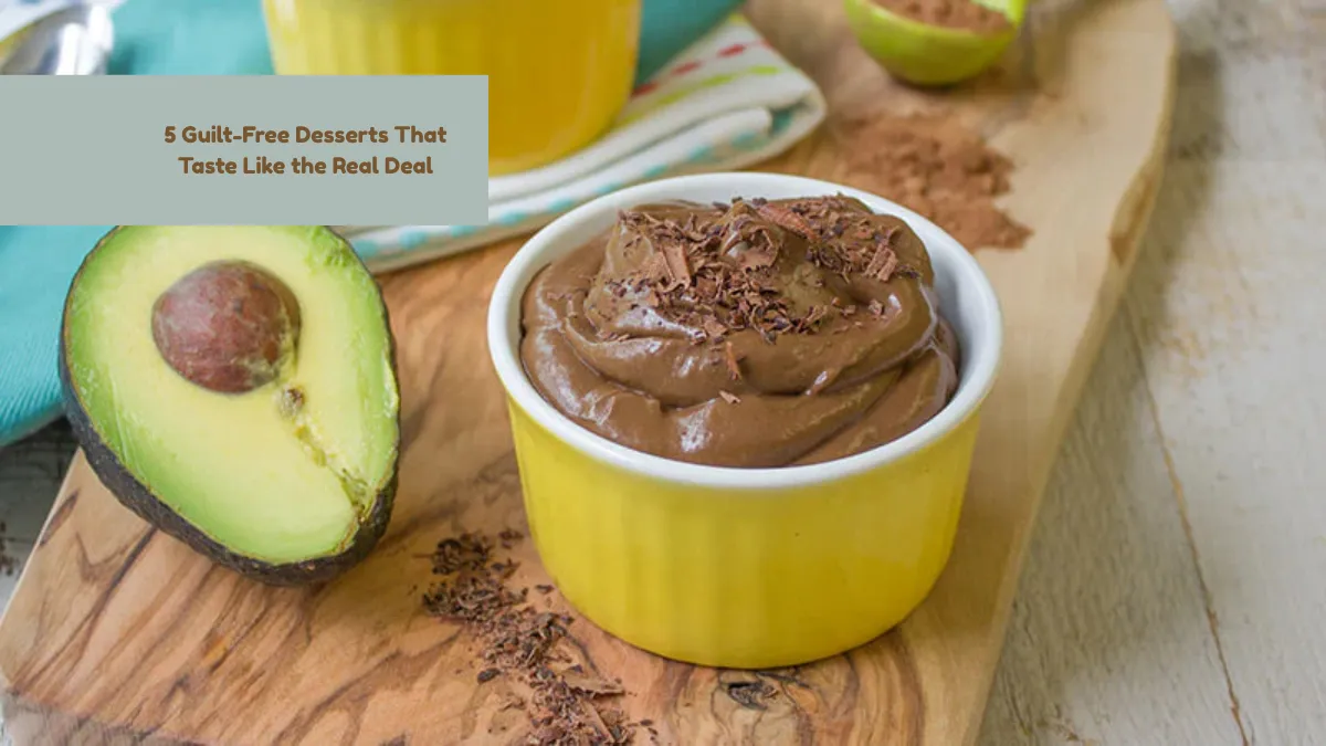 5 Guilt-Free Desserts That Taste Like the Real Deal